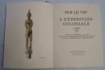 Collectif "SUR LE VIF", L'exposition coloniale de Paris, 1931. Chez...