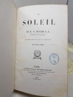 SECCHI (S.J.) - Le SOLEIL, deuxième édition, revue et augmentée,...